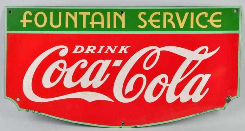 Appraisal: Porcelain Coca-Cola Fountain Service Sign Description Great shine and color