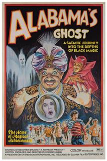 Appraisal: Alabama s Ghost American One-sheet poster advertising this horror film