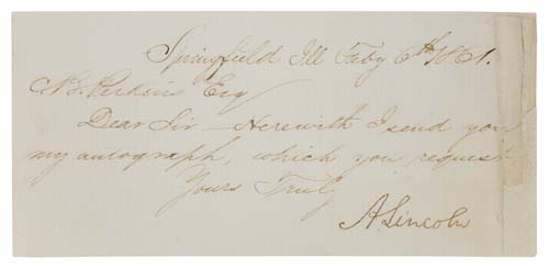 Appraisal: LINCOLN ABRAHAM Note Signed A Lincoln as President-elect sending his