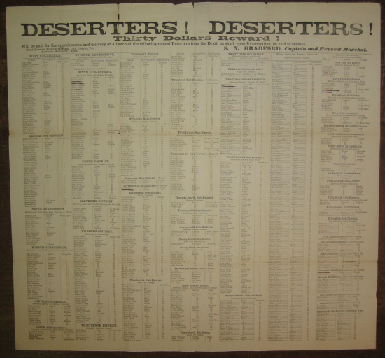 Appraisal: CIVIL WAR--BROADSIDE Bradford S N Deserters Deserters Thirty Dollars Reward