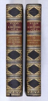 Appraisal: BROWNING ROBERT WORKS LONDON VOLS VO Centenary edition of copies