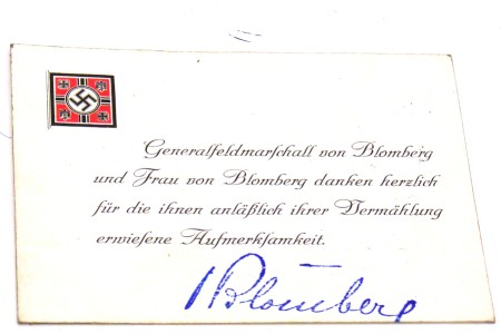 Appraisal: Personal calling card of General Fieldmarshall von Blomberg signature appears