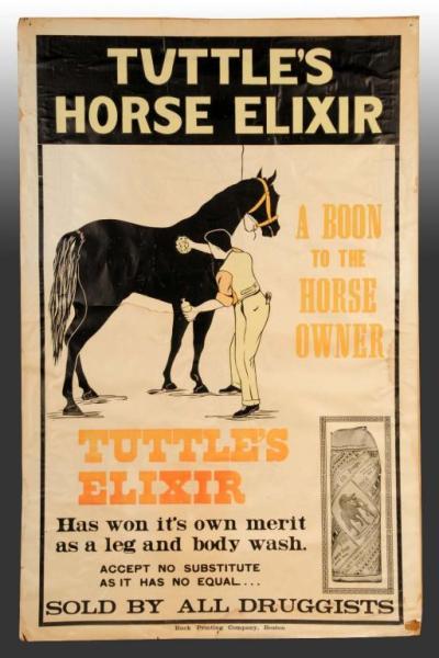 Appraisal: Paper Tuttle's Horse Elixir Poster Description Mounted on cardboard A