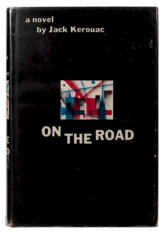 Appraisal: On the Road Kerouac Jack On the Road New York