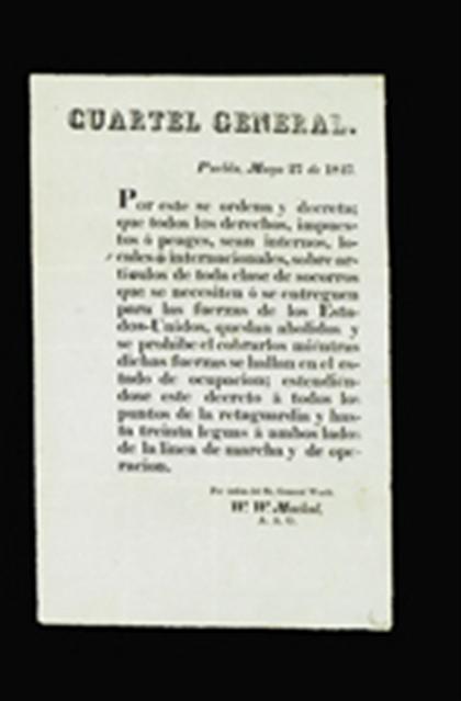 Appraisal: piece Mexican-American War Broadside Cuartel General Puebla May x inches