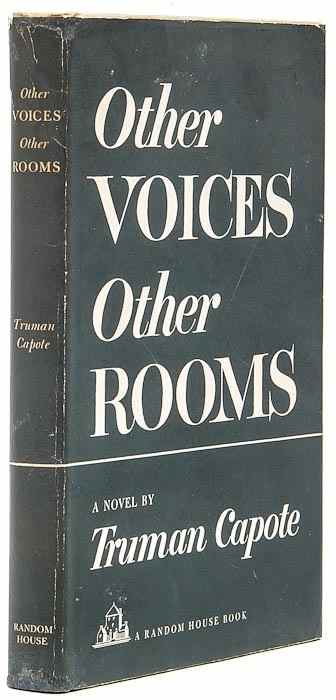 Appraisal: Capote Truman Other Voices Other Rooms first edition original cloth