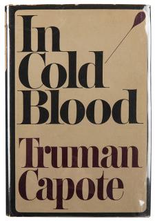 Appraisal: Capote Truman In Cold Blood New York Random House First