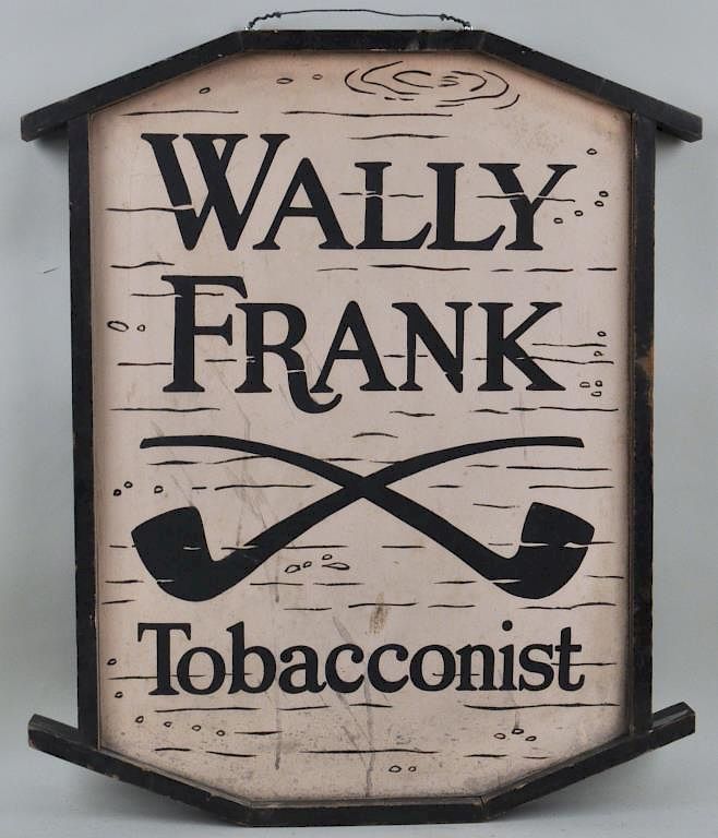 Appraisal: Vintage Painted Wally Frank Tobacconist Sign with paint wear loss