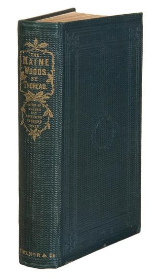 Appraisal: THOREAU Henry David The Maine Woods Boston Ticknor and Fields