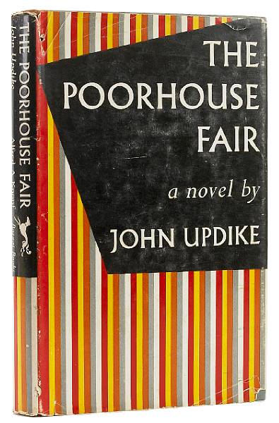 Appraisal: UPDIKE JOHN The Poorhouse Fair New York Alfred A Knopf