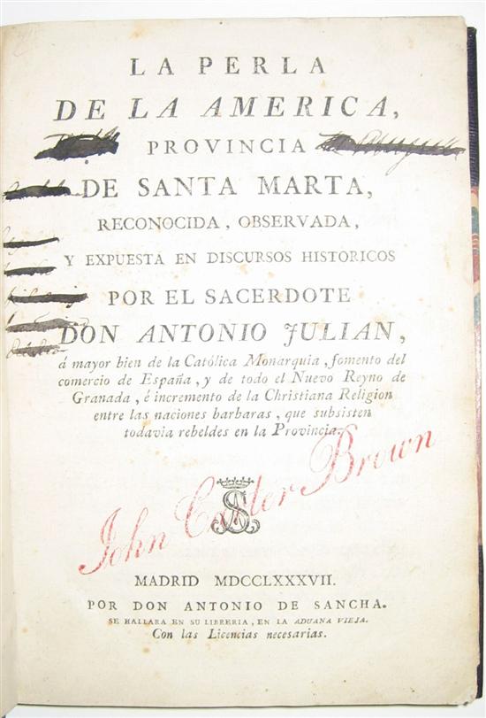 Appraisal: COLOMBIA Julian Antonio La Perla de la America Provincia de