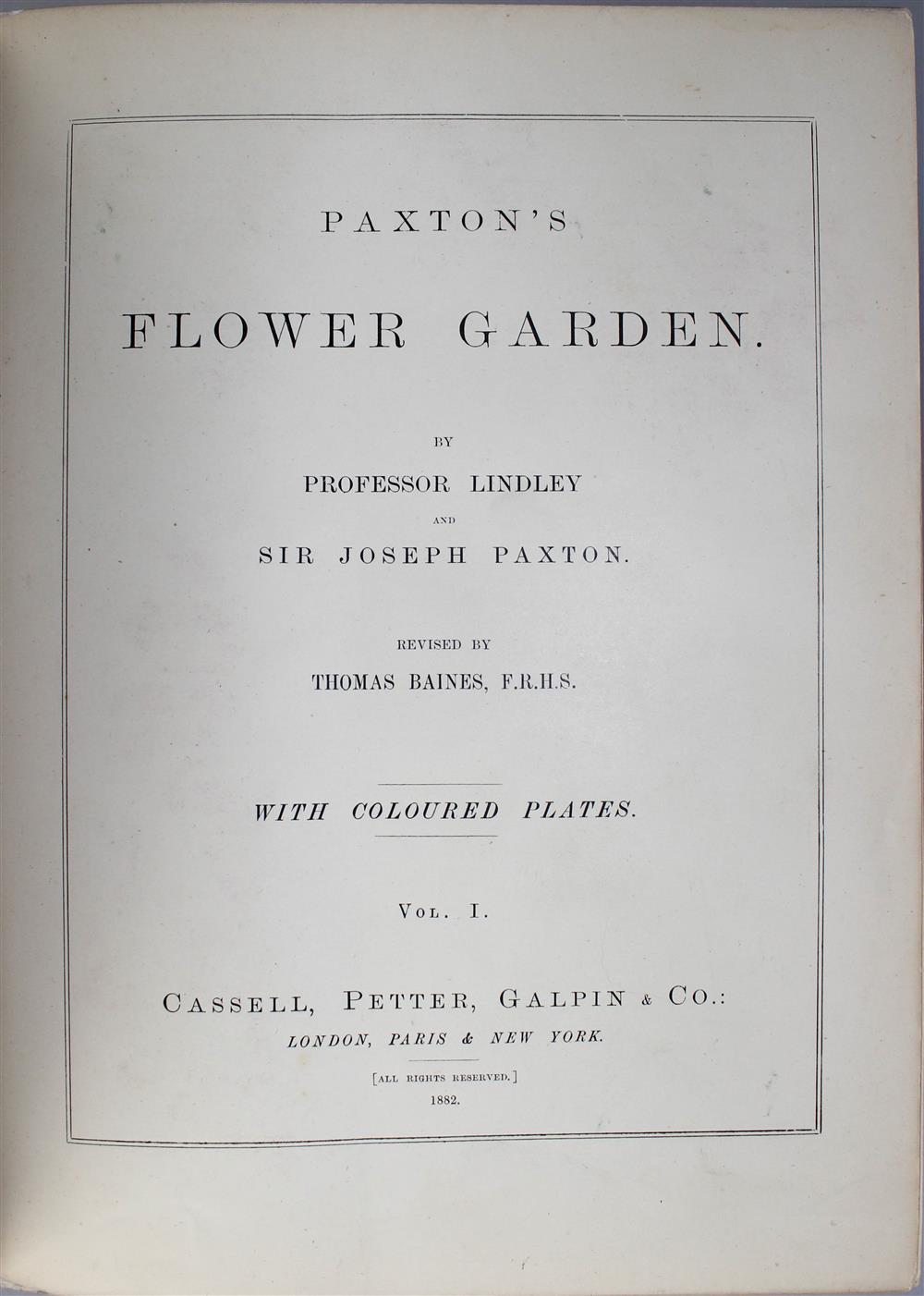 Appraisal: PAXTON'S FLOWER GARDEN FIRST EDITION Paxton Sir Joseph and John