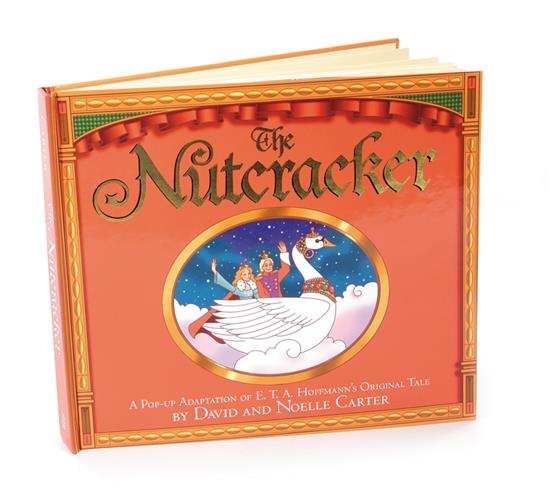 Appraisal: The Nutcracker pop-up book Carter David and Noelle THE NUTCRACKER