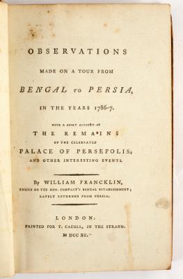 Appraisal: Francklin William Observations made on a Tour from Bengal to