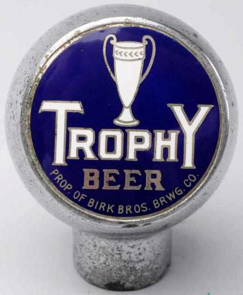 Appraisal: Trophy Beer Tap Knob Birk Brothers Brewing Company Clean face