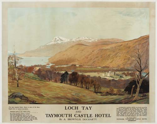 Appraisal: A BROWNLIE DOCHARTY LOCH TAY TAYMOUTH CASTLE HOTEL x inches