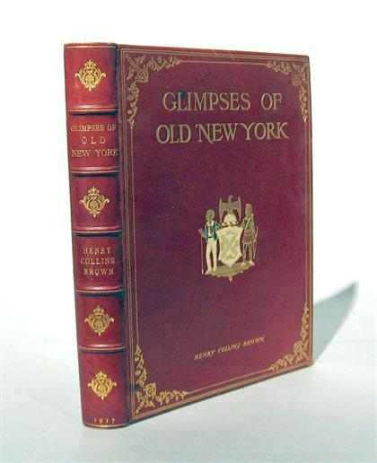 Appraisal: vol Brown Henry Collins Glimpses of Old New York New