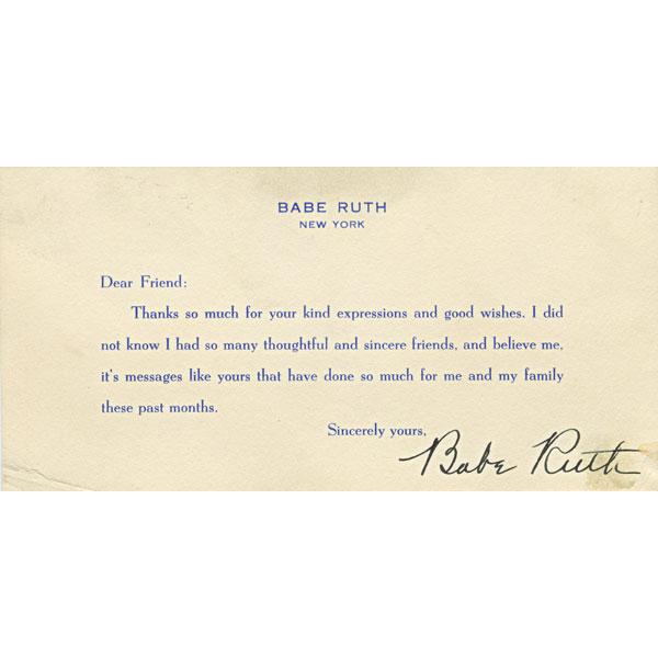 Appraisal: BABE RUTH AUTOGRAPH Condition Report