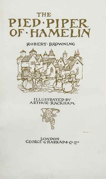 Appraisal: Rackham Arthur - Browning Robert The Pied Piper of Hamelin