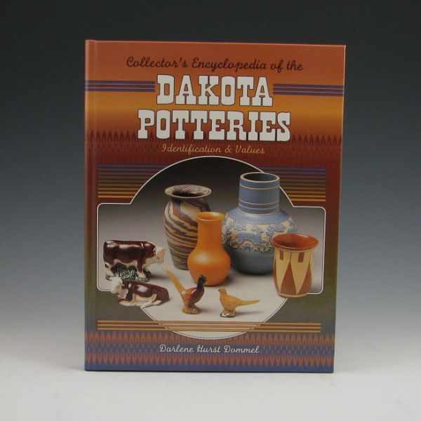 Appraisal: Collector's Encyclopedia of the Dakota Potteries