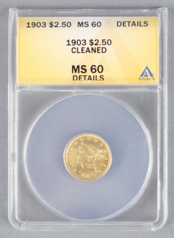 Appraisal: Liberty Gold CoinCertified and graded MS details cleaned by ANACS