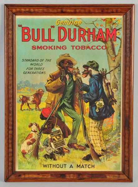 Appraisal: Reproduction Bull Durham Tobacco Poster Description Circa s Only light