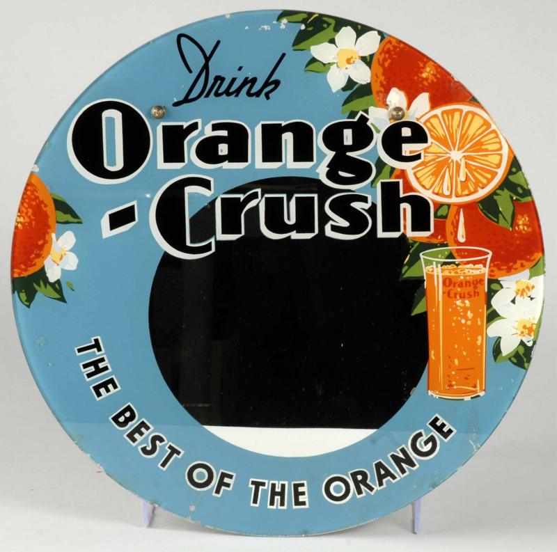 Appraisal: Round Reverse on Glass Orange Crush Mirror Sign Description s