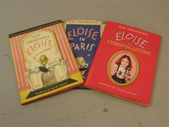 Appraisal: Thompson Kay Three Eloise books English st Editions Eloise at