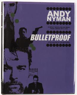 Appraisal: Bulletproof Nyman Andy Bulletproof Los Angeles Miracle Factory Publisher s