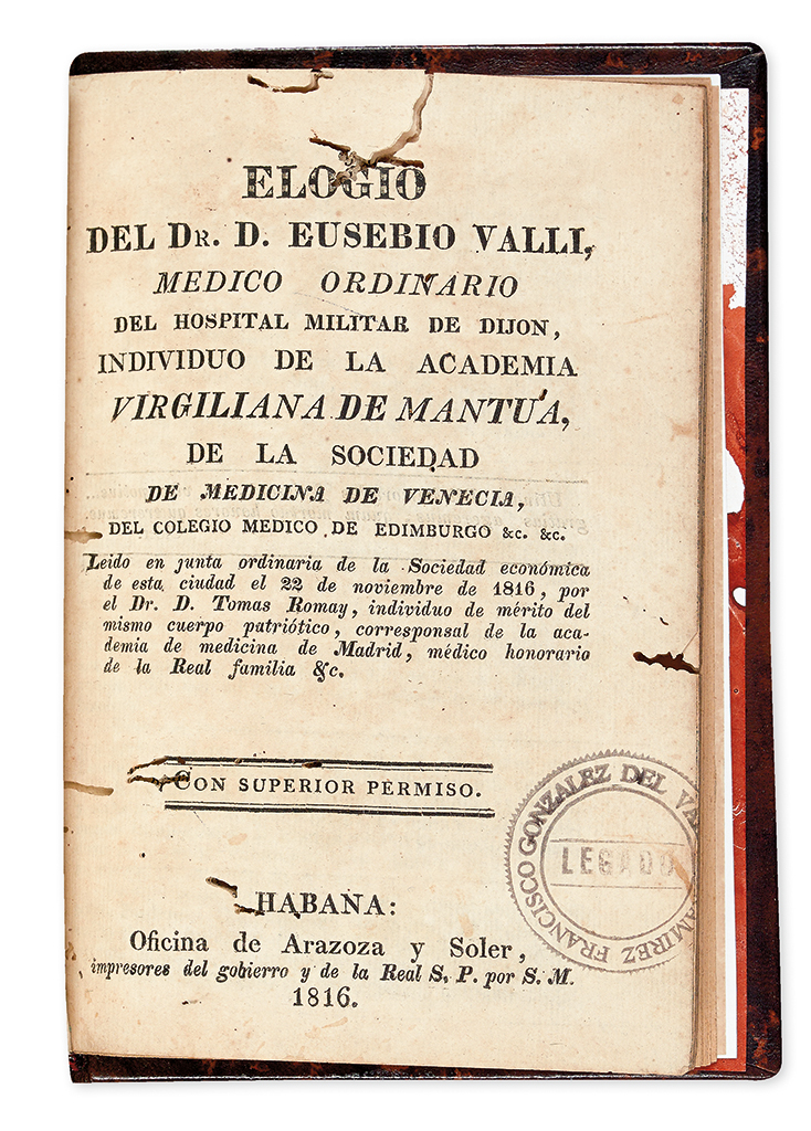 Appraisal: CUBA--MEDICINE Romay Tom s Elogio del Dr D Eusebio Valli