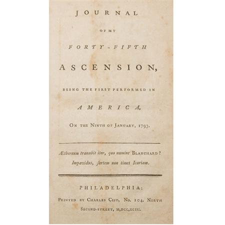 Appraisal: BLANCHARD J P Journal of My Forty-Fifth Ascension being the