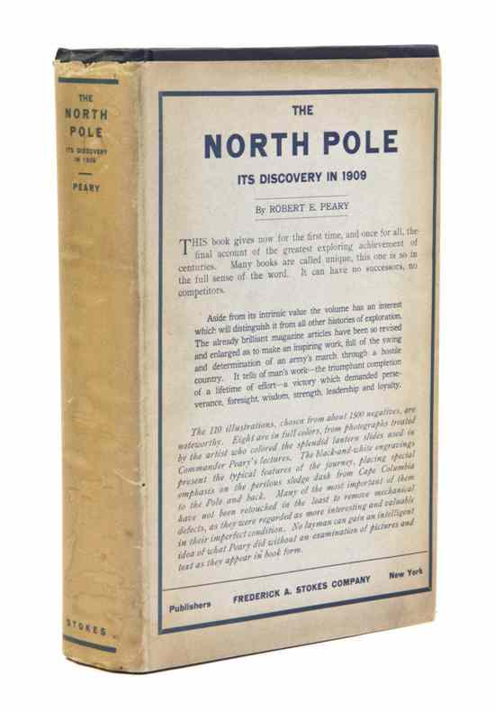 Appraisal: PEARY ROBERT E The North Pole New York Frederick A