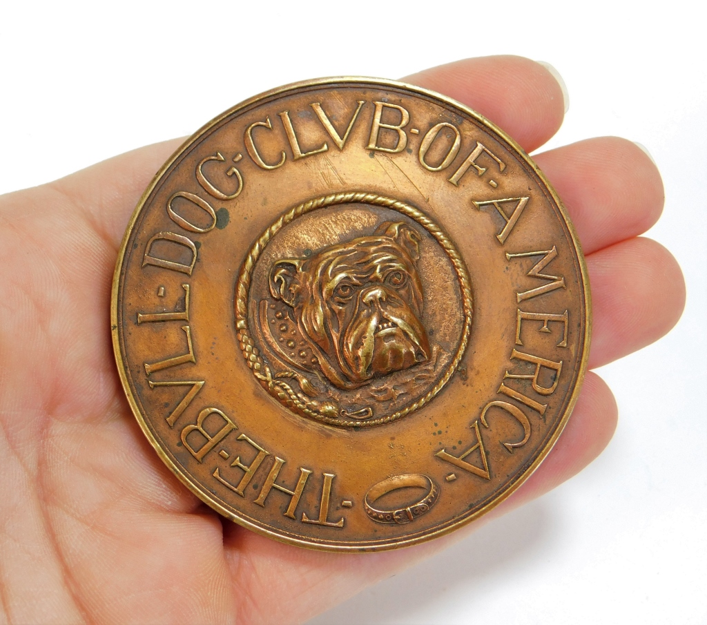 Appraisal: THE BULLDOG CLUB OF AMERICA MEDAL United States Round medallion