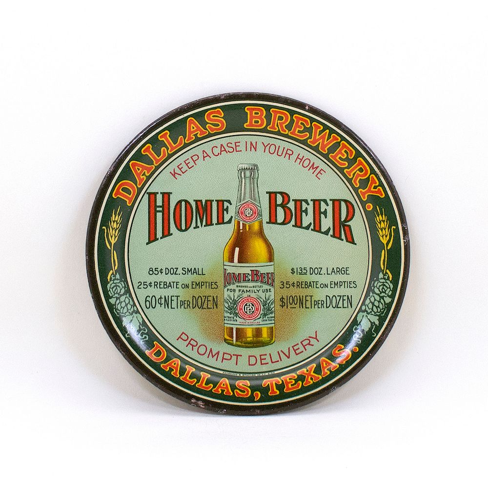 Appraisal: Dallas Brewery Home Beer Bottle Tip Tray Reference n a