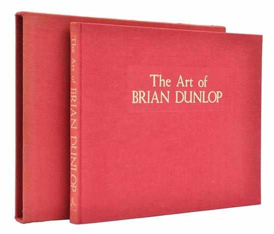 Appraisal: THE ART OF BRIAN DUNLOP White Paul William The Craftsman's