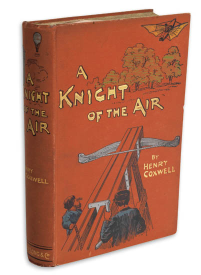 Appraisal: COXWELL HENRY A Knight of the Air Frontispiece illustration vo