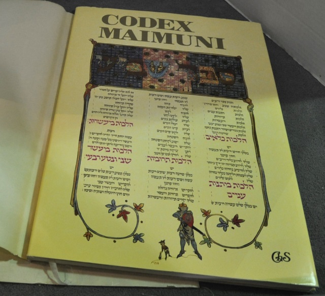 Appraisal: Codex Maimuni Moses Maimonides' Code of LawThe Illuminated Pages of