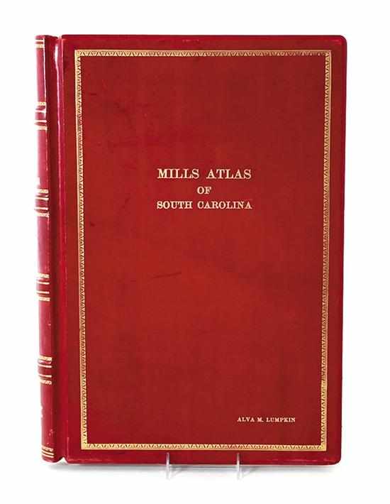 Appraisal: Rare book Robert Mills' Atlas of South Carolina Mills Robert