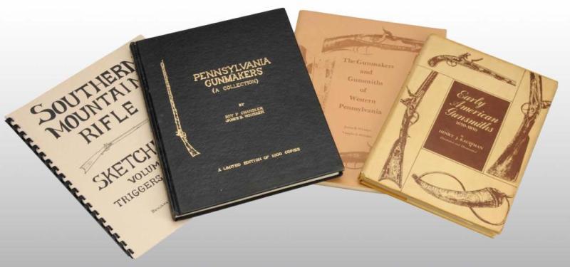 Appraisal: Lot of Books on Guns Gunmakers Description Includes Pennsylvanian Gunmakers