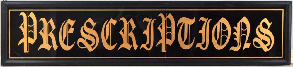 Appraisal: Reverse Painted Glass Trade Sign Prescriptions appears to have original