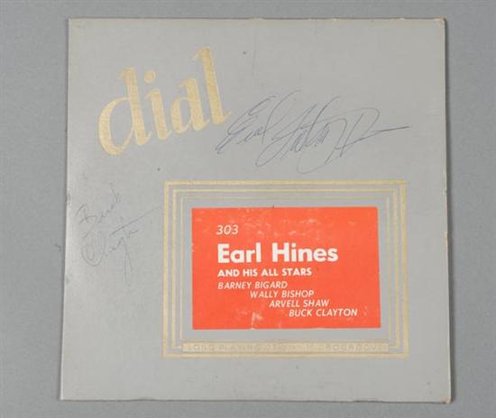 Appraisal: Earl Hines DIal LP signed by Hines Buck Clayton Earl