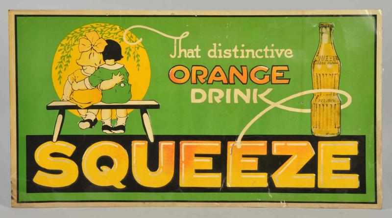 Appraisal: Embossed Tin Orange Squeeze Sign s to s Great graphics