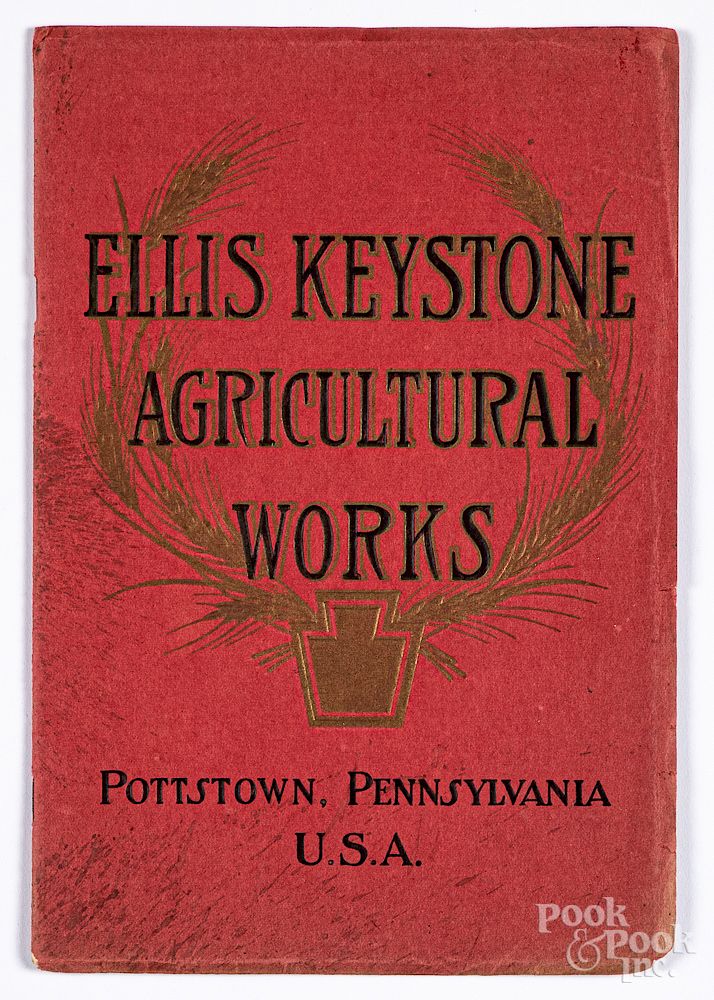 Appraisal: Ellis Keystone Agricultural Works catalog Exclusive on Bidsquare Ellis Keystone