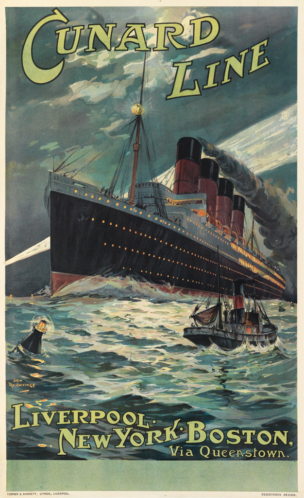 Appraisal: ODIN ROSENVINGE - CUNARD LINE LIVERPOOL NEW YORK BOSTON LUSITANIA