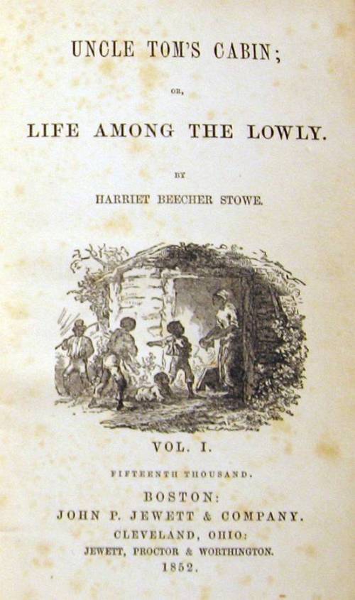 Appraisal: vols Stowe Harriet Beecher Uncle Tom's Cabin or Life Among