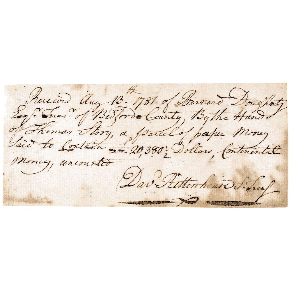 Appraisal: DAVID RITTENHOUSE Signed Revolutionary War Receipt for CONTINENTAL CURRENCY Autographs