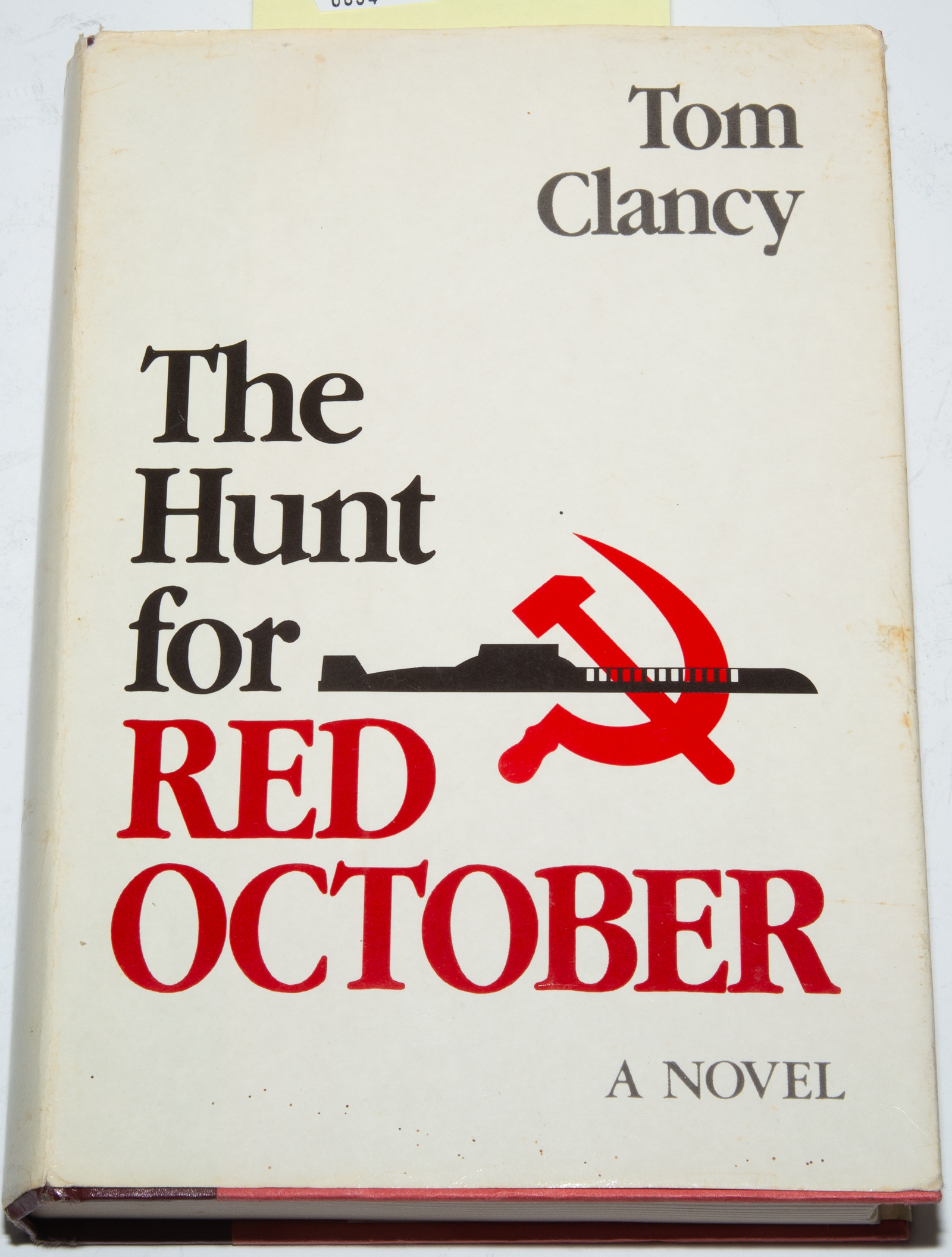 Appraisal: HUNT FOR RED OCTOBER HARDBACK First edition book club edition