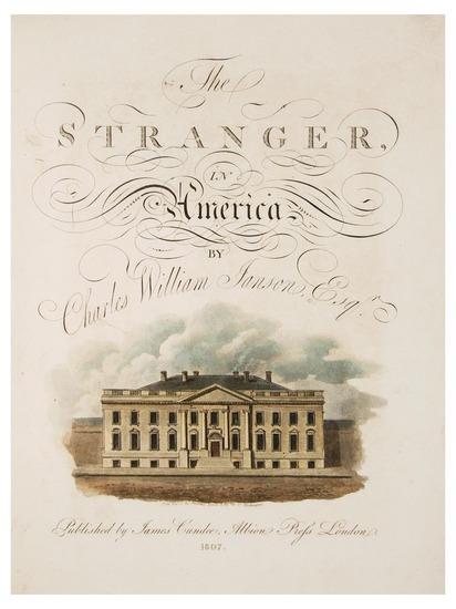 Appraisal: JANSON Charles William The Stranger in America containing Observations made