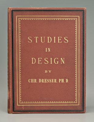 Appraisal: Dresser Studies in Design Christopher Dresser published by Cassell Petter