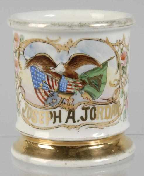 Appraisal: Patriotic Shaving Mug Description Marked Joseph A Jordan across front